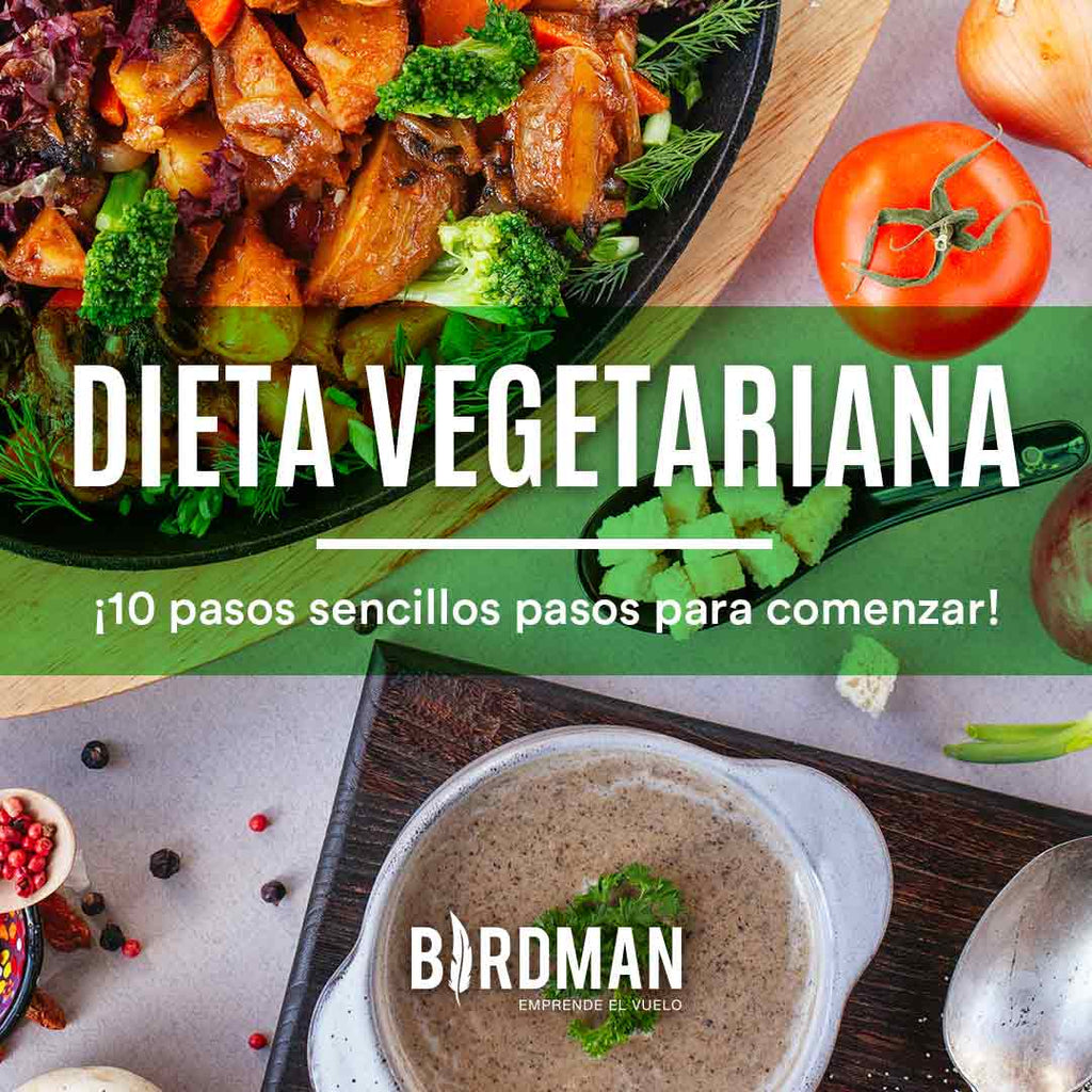 10 Sencillos Pasos para Empezar con el Vegetarianismo | VidaBirdman