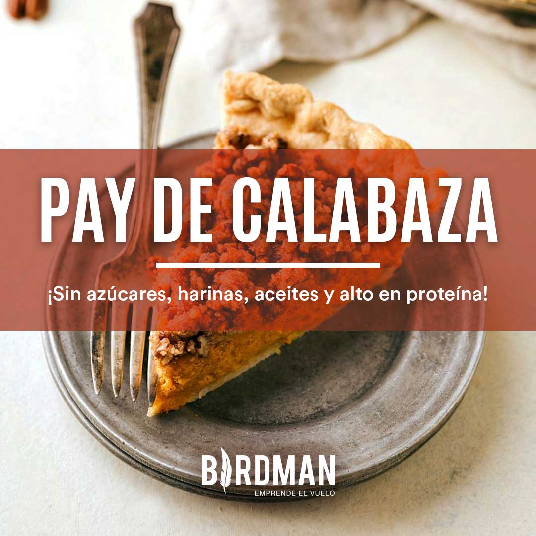 Pay de Calabaza Saludable | VidaBirdman