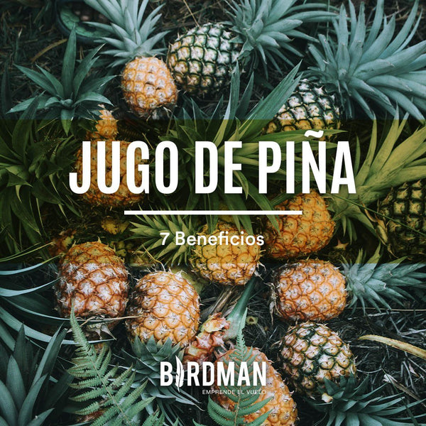 Jugo de Piña, sus Beneficios y Propiedades