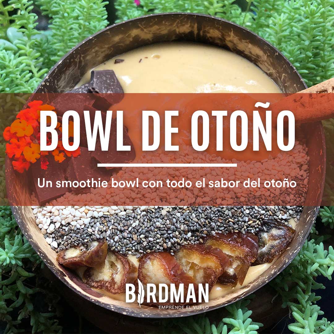 Smoothie Bowl de Otoño | VidaBirdman